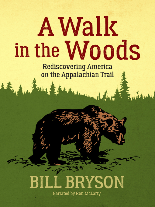 Title details for A Walk in the Woods by Bill Bryson - Wait list
